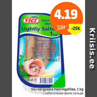 Allahindlus - Vici kergsoola heeringafilee, 1 kg