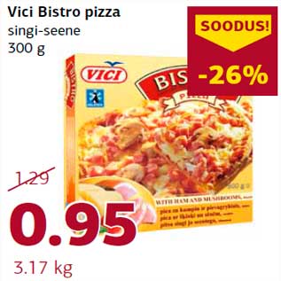 Allahindlus - Vici Bistro pizza singi-seene 300 g