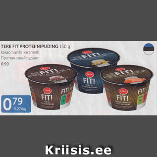 Allahindlus - TERE FIT PROTEIINIPUDING 150 g