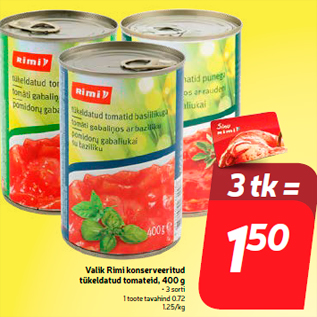Allahindlus - Valik Rimi konserveeritud tükeldatud tomateid, 400 g