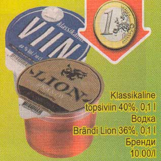 Allahindlus - Klassikaline topsiviin 40%,01l;Brändi Lion 36%,0,1l