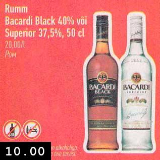 Allahindlus - Rumm Bacardi Black 40% või Superior 37,5%, 50 cl