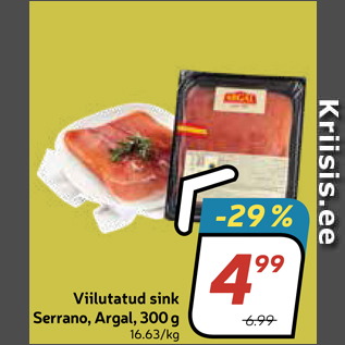 Allahindlus - Viilutatud sink Serrano, Argal, 300 g