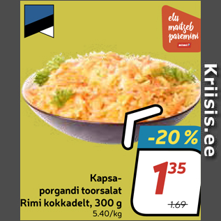 Allahindlus - Kapsaporgandi toorsalat Rimi kokkadelt, 300 g