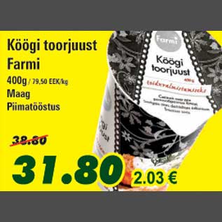 Allahindlus - Köögi toorjuust Farmi