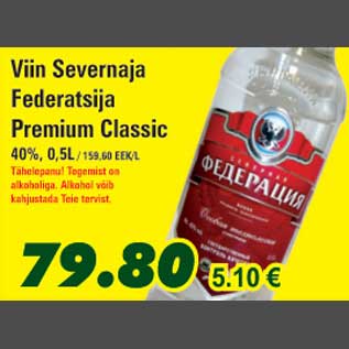 Allahindlus - Viin Severnaja Federatsija Premium Classic