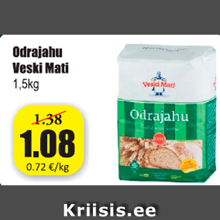 Allahindlus - Odrajahu Veski Mati 1,5 kg