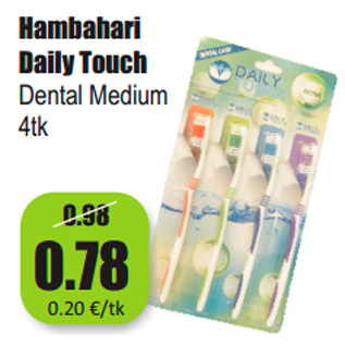 Allahindlus - Hambahari Daily Touch