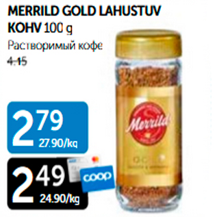 Allahindlus - MERRILD GOLD LAHUSTUV KOHV 100 g