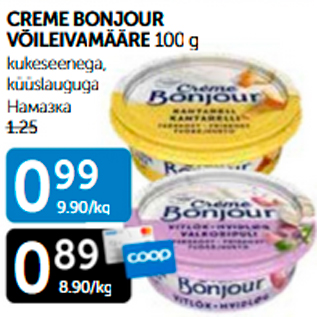 Allahindlus - CREME BONJOUR VÕILEIVAMÄÄRE 100 g