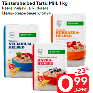 Allahindlus - Täisterahelbed Tartu Mill, 1 kg