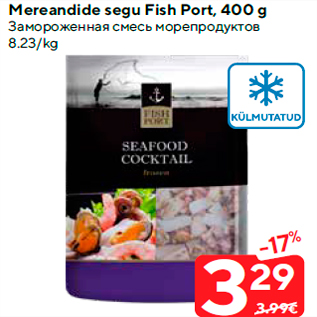 Allahindlus - Mereandide segu Fish Port, 400 g