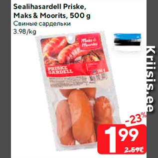 Allahindlus - Sealihasardell Priske, Maks & Moorits, 500 g