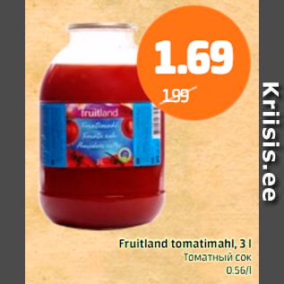 Allahindlus - Fruitland tomatimahl, 3 l