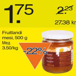 Allahindlus - Fruitlandi mesi