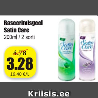 Allahindlus - Raseerimisgeel Satin Care