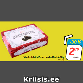 Скидка - Värsked datlid Selection by Rimi, 600 g