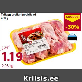 Allahindlus - Tallegg broileri pooltiivad 400 g