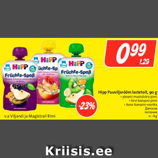 Allahindlus - Hipp Puuviljarõõm lastetoit, 90 g • ploomi-mustsõstra-pirni • kiivi-banaani-pirni • õuna-banaani-vaarika