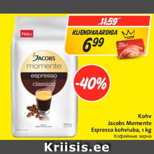 Allahindlus - Kohv Jacobs Momente Espresso kohviuba, 1 kg
