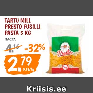 Allahindlus - Tartu Mill Presto Fusilli pasta 5 kg