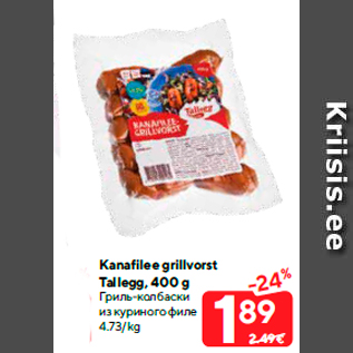 Allahindlus - Kanafilee grillvorst Tallegg, 400 g