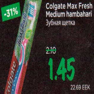 Allahindlus - Colgate Max Fresh Medium hambahari