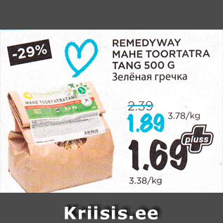 Allahindlus - REMEDYWAY MAHE TOORTATRA TANG 500 G
