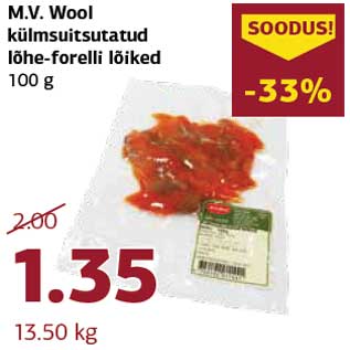 Allahindlus - M.V. Wool külmsuitsutatud lõhe-forelli lõiked 100 g