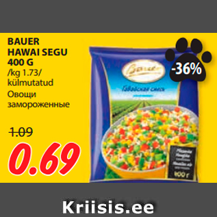 Allahindlus - BAUER HAWAI SEGU 400 G