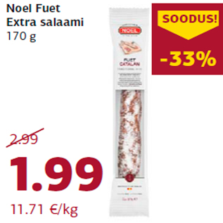Allahindlus - Noel Fuet Extra salaami 170 g