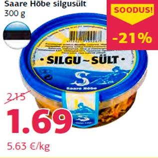 Allahindlus - Saare Hõbe silgusült 300 g