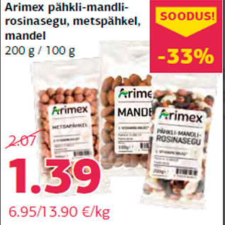 Allahindlus - Arimex pähkli-mandlirosinasegu, metspähkel, mandel