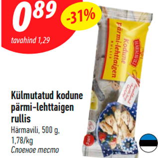 Allahindlus - Külmutatud kodune pärmi-lehttaigen rullis