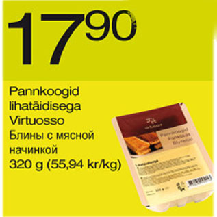 Allahindlus - Pannkoogid lihatäidisega Virluosso