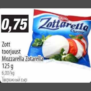 Allahindlus - Zott toorjuust Mozzarella Zotarella