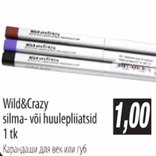 Allahindlus - Wild&Crazy silma- või huulepliiatsid