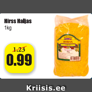 Allahindlus - HIrss haljas 1 kg