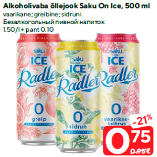 Allahindlus - Alkoholivaba õllejook Saku On Ice, 500 ml