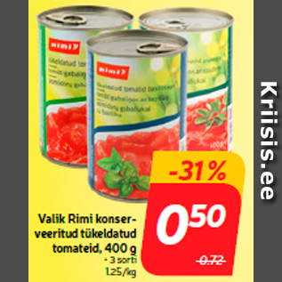 Allahindlus - Valik Rimi konserveeritud tükeldatud tomateid, 400 g