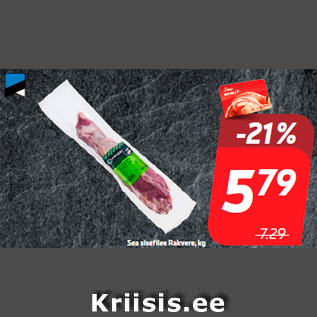Allahindlus - Sea sisefilee Rakvere, kg