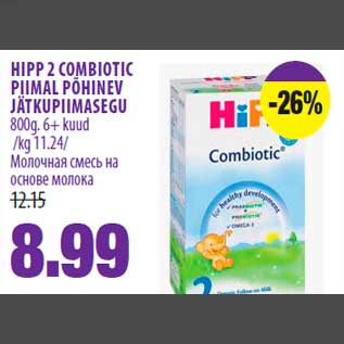 Allahindlus - HIPP 2 COMBIOTIC PIIMAL PÕHINEV JÄTKUPIIMASEGU 800g. 6+ kuud