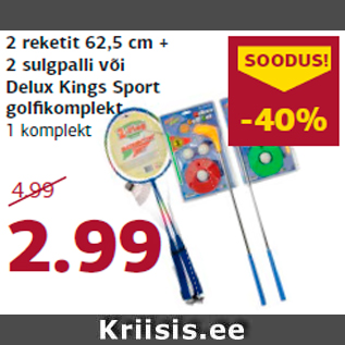 Allahindlus - 2 reketit 62,5 cm + 2 sulgpalli või Delux Kings Sport golfi komplekt