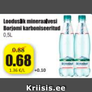 Allahindlus - Looduslik mineraalvesi Borjomi karboniseeritud 0,5 L