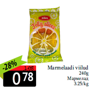 Allahindlus - Marmelaadi viilud 240g