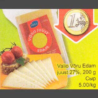 Allahindlus - Valio Võru Edam juust 27%, 200 g