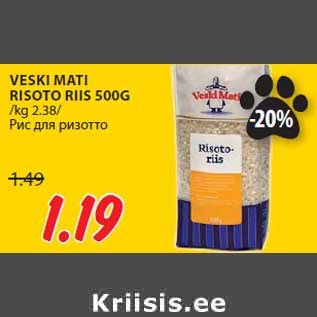 Allahindlus - VESKI MATI RISOTO RIIS 500G