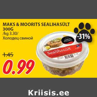 Allahindlus - MAKS & MOORITS SEALIHASÜLT 300G