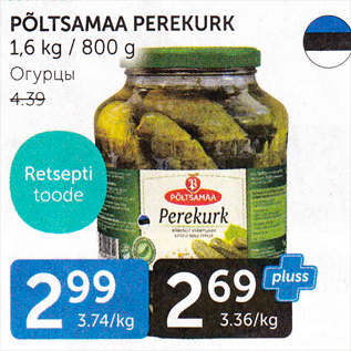 Allahindlus - PÕLTSAMAA PEREKURK 1,6 KG / 800 G