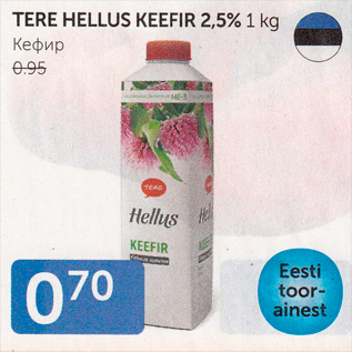 Allahindlus - TERE HELLUS KEEFIR 2,5%, 1 KG